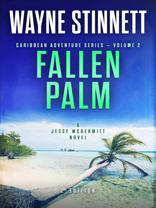 Title details for Fallen Palm by Wayne Stinnett - Wait list